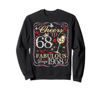 Women Cheers To 68 Fabulous Since 1958 68th Birthday Queen Sweatshirt