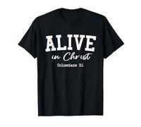 Women Christian Shirts Alive in Christ Worship Faith Jesus T-Shirt