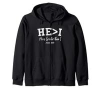 Women Christian Shirts HE>i He is Greater Worship Jesus Love Zip Hoodie