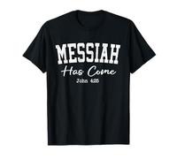 Women Christian Shirts Messiah Has Come Faith Worship Jesus T-Shirt