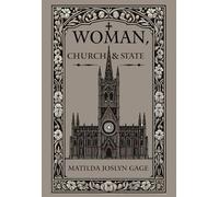 Women, Church & State: A House of Pomegranate Esoteric Edition