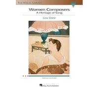 Women Composers - A Heritage of Song. Low Voice. (Vocal Library)