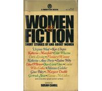 Women & Fiction, Short Stories By and About Women
