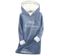 Women Fleece Lined Hoodie Yes, I'm Still Freezing Oversized Sweatshirt Fall Winter Plush Hooded Pullover Casual Baggy Thermal Shirt Long Sleeve Letter Print Tops Sweater Hoody Jumper Blue