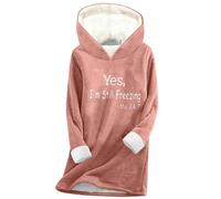 Women Fleece Lined Hoodie Yes, I'm Still Freezing Oversized Sweatshirt Fall Winter Plush Hooded Pullover Casual Baggy Thermal Shirt Long Sleeve Letter Print Tops Sweater Hoody Jumper Pink