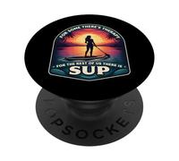 Women For Some Theres Therapy For The Rest There Is SUP Girl PopSockets Adhesive PopGrip