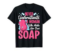 Women Funny Soap Soapmaking Pun Novelty Soap Maker T-Shirt