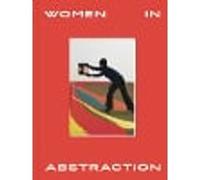 Women in Abstraction