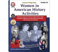 Women in American History Activities Workbook, Grades 5 - 8: American Heritage Series