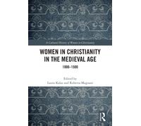 Women in Christianity in the Medieval Age : 1000-1500