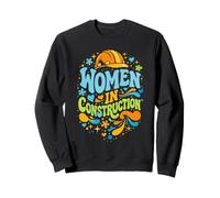 Women In Construction Retro Empowerment Builder Pride Sweatshirt