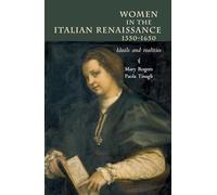 Women in Italy 1350-1650: Ideals and realities