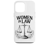 Women In Law Strong Legal Profession Attorney Lawyer Legal Case for iPhone 13 Pro Max