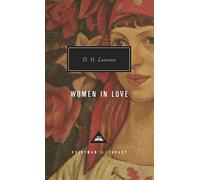Women in Love (Everyman's Library Classics & Contemporary Classics) by D. H. Lawrence (1992-06-02)