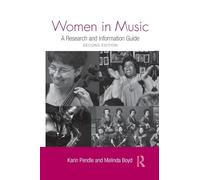 Women in Music: A Research and Information Guide (Routledge Music Bibliographies)