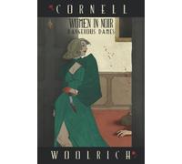 Women in Noir: Dangerous Dames