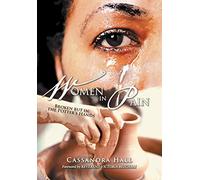 Women in Pain: Broken but in the Potter's Hands