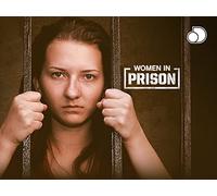 Women in Prison Season 1