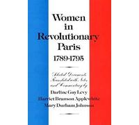 Women in Revolutionary Paris, 1789-1795