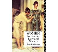 Women in Roman Law and Society