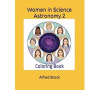 Women in Science Astronomy 2: Coloring Book