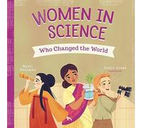 Women in Science Who Changed the World