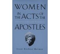Women in the Acts of the Apostles: A Feminist Liberation Perspective
