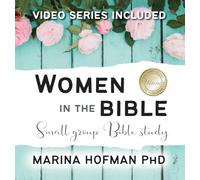 Women in the Bible Small Group Bible Study
