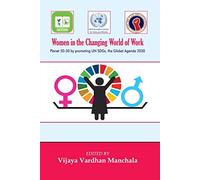 Women in the Changing World of Work