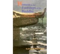 Women in the Footsteps of the Buddha: Struggle for Liberation in the Therigatha