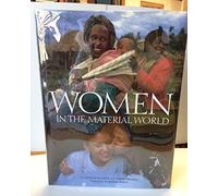 Women in the Material World (Sierra Club Books Publication)
