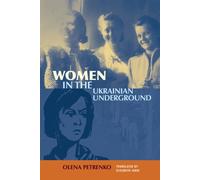 Women in the Ukrainian Underground