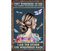 Women Inspirational Quote Wall Art Signs - They Whispered to Her You Cannot Withstand the Storm - I Am the Storm - She Whispered Back - Vintage Metal Tin Sign Posters Prints Decor