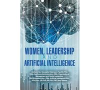 Women, Leadership and Artificial Intelligence