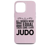 WOMEN LEARN JUDO Girl Japanese Martial Arts Funny Sensei Case for iPhone 13 Pro Max