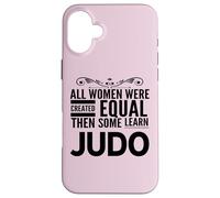 WOMEN LEARN JUDO Girl Japanese Martial Arts Funny Sensei Case for iPhone 16 Plus