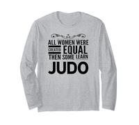 Women Learn Judo Girl Japanese Martial Arts Funny Sensei Long Sleeve T-Shirt