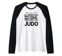 Women Learn Judo Girl Japanese Martial Arts Funny Sensei Raglan Baseball Tee