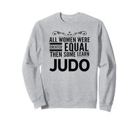 WOMEN LEARN JUDO Girl Japanese Martial Arts Funny Sensei Sweatshirt