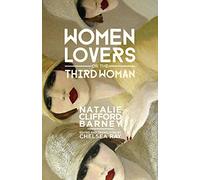 Women Lovers; or, The Third Woman