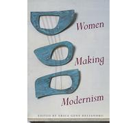 Women Making Modernism
