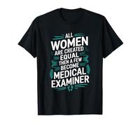 Women Medical Examiner Forensic T-Shirt