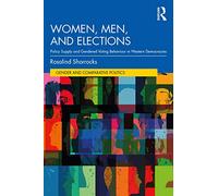 Women, Men, and Elections: Policy Supply and Gendered Voting Behaviour in Western Democracies (Gender and Comparative Politics)