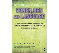 Women, Men and Language : A Sociolinguistic Account of Gender Differences in Language