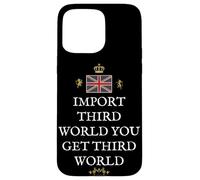 WOMEN MEN GREAT BRITAIN PRIDE BRITISH PATRIOTS THIRD WORLD Case for iPhone 15 Pro Max