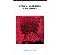 Women, Migration and Empire