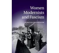 Women Modernists and Fascism