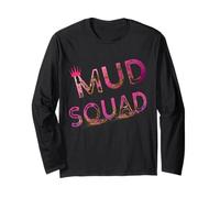 Women Mud Run Squad Girls Muddy Mudding Running Team ATV Long Sleeve T-Shirt