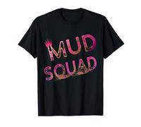 Women Mud Run Squad Girls Muddy Mudding Running Team ATV T-Shirt