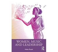 Women, Music and Leadership
